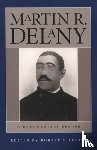  - Martin R. Delany