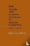 Edmonds, Helen G. - The Negro and Fusion Politics in North Carolina, 1894-1901