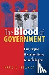 Kramer, Paul A. - The Blood of Government