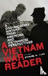  - A Vietnam War Reader