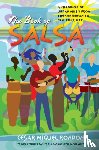 Rondon, Cesar Miguel, Aparicio, Frances R., White, Jackie - The Book of Salsa