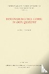 Gorfkle, Laura J. - Discovering the Comic in Don Quixote