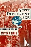 Diner, Steven - A Very Different Age