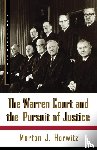 Horwitz, Morton J. - The Warren Court and the Pursuit of Justice