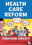Gruber, Jonathan - Health Care Reform