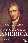 Kaye, Harvey J - Thomas Paine and the Promise of America