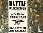 Kelman, Ari, Fetter-Vorm, Jonathan - Battle Lines