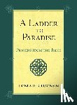Bhraonáin, Donla Uí - A Ladder to Paradise: Prayers from the Irish