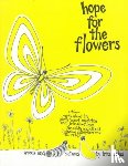 Trina Paulus - Hope for the Flowers