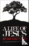 Shusaku Endo - A Life of Jesus