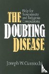 Joseph W. Ciarrocchi - The Doubting Disease