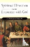 Barry, William A. - Spiritual Direction and the Encounter with God (Revised Edition)