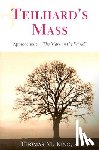 King, Thomas M. - Teilhard's Mass
