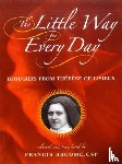 Broome, Francis - The Little Way for Every Day