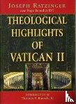 Joseph Ratzinger - Theological Highlights of Vatican II