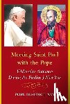 Pope Benedict XVI - Meeting Saint Paul with the Pope