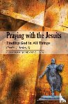 Healey, E. Charles - Praying with the Jesuits