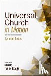 Ronge, Frank - Universal Church in Motion: Synodal Paths