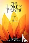 Steindl-Rast, Brother David - The Lord's Prayer