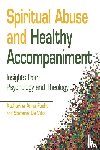 Fuchs, Katharina Anna, De Vito, Stefania - Spiritual Abuse and Healthy Accompaniment