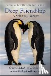Norris, Gunilla - Deep Friendship: A Spiritual Journey