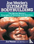 Weider, Joe, Reynolds, Bill - Joe Weider's Ultimate Bodybuilding