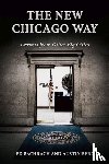 Bachrach, Edgar H., Berg, Austin Ray - The New Chicago Way