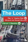 Reardon, Patrick T. - The Loop