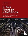 Glerum, Jay O., Kelly, Shane, Shanda, Mark - Stage Rigging Handbook