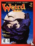 Nolan, William F., Campbell, Ramsey - Weird Tales 317-320 (Fall 1999-Summer 2000)