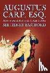 Bashford, Henry - Bashford, H: Augustus Carp, Esq. by Sir Henry Bashford, Biog