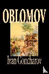Goncharov, I. A. - Oblomov