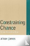 James, Alison - Constraining Chance
