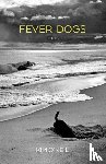 O'Neil, Kim - Fever Dogs