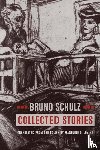 Schulz, Bruno - Collected Stories