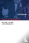 McCumber, John - Time in the Ditch