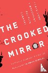 - The Crooked Mirror - Plays from a Modernist Russian Cabaret