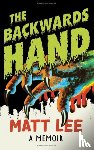 Lee, Matt - The Backwards Hand