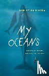 Rivera, Christina - My Oceans: Essays of Water, Whales, and Women
