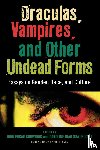  - Draculas, Vampires, and Other Undead Forms