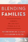 Mullineaux, Trevor Crow, Karinch, Maryann - Blending Families