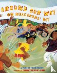 Brown, Tameka Fryer - Around Our Way on Neighbors' Day