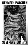 Patchen, Kenneth - Sleepers Awake
