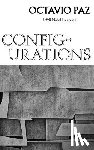 Paz, Octavio - Configurations (Paper Only)
