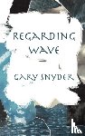 Snyder, Gary - Regarding Wave: Poetry