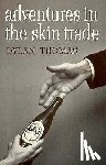 Thomas, Dylan - Adventures in the Skin Trade