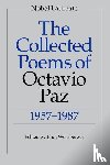 Octavio Paz - The Collected Poems of Octavio Paz