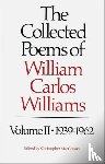 Williams/William Carlos, MacGowan, Christopher (Editor) - Collected Poems of William Carlos Williams, 1939-1962