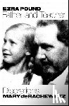 Rachewiltz, Mary De - Ezra Pound, Father & Teacher: Discretions