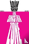 Bodor, Adam, Olchvary, Paul - The Sinistra Zone